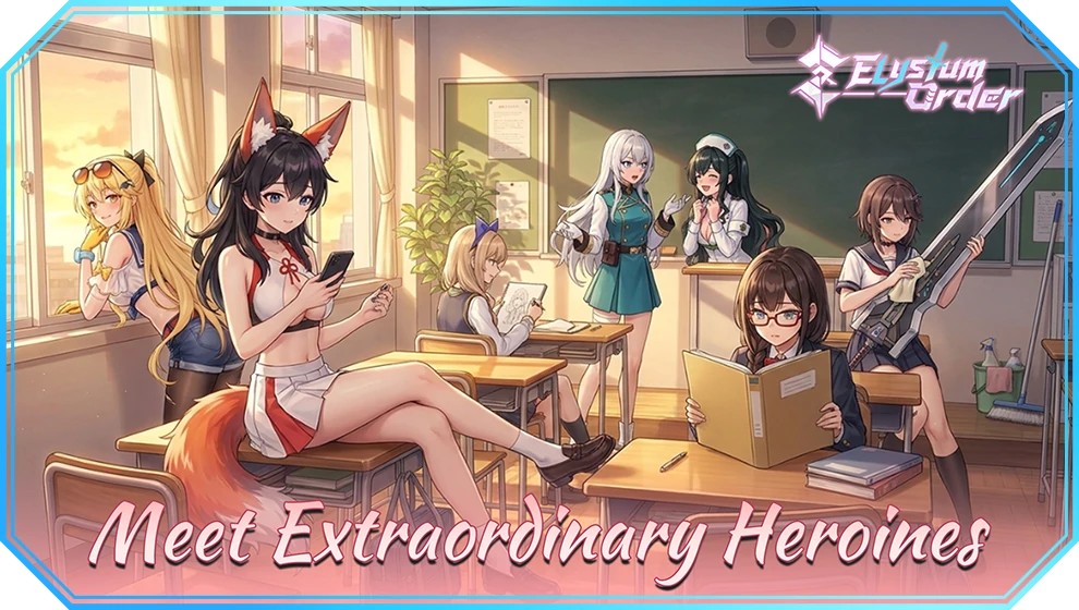 Meet Extraordinary Heroines